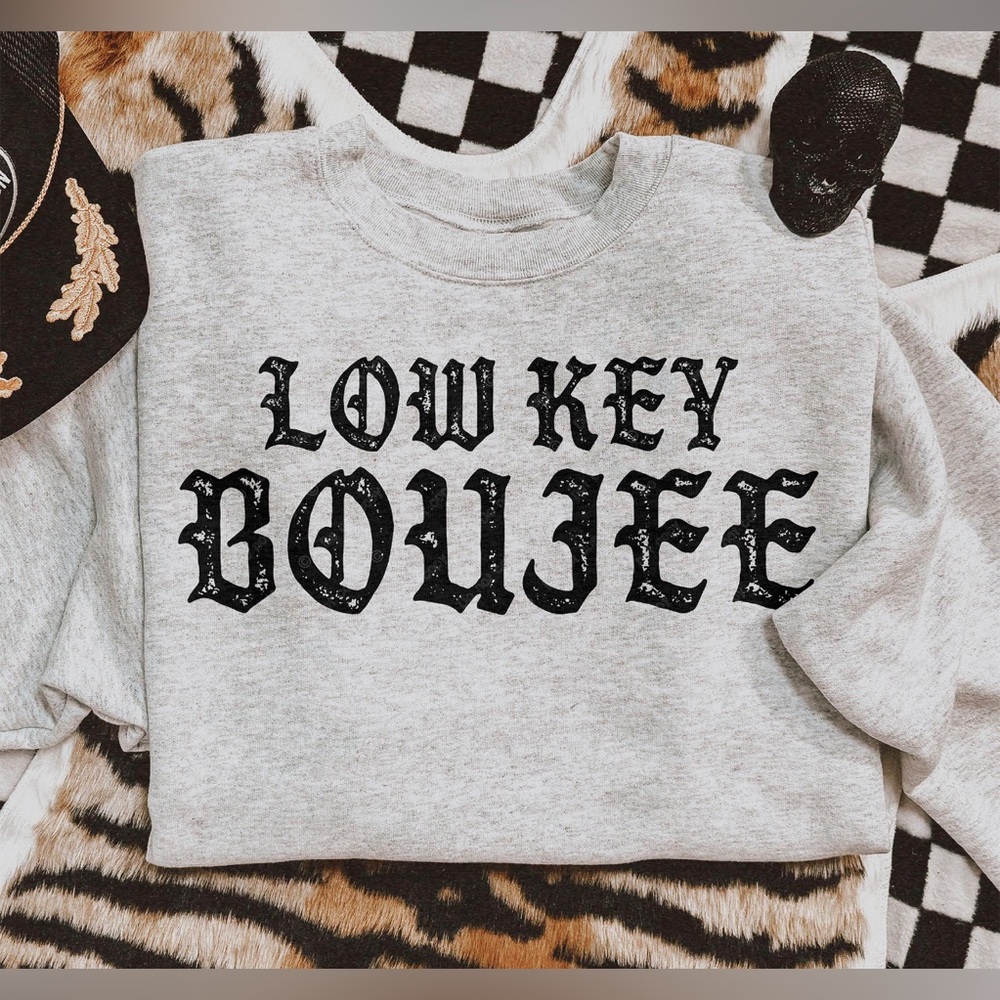 Lowkey Boujee T-shirt